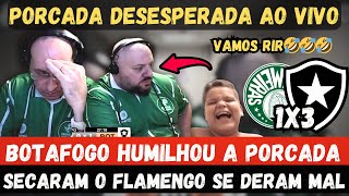 FORAM SECAR O FLAMENGO E SE DERAM MUITO MAL PALMEIRAS HUMILHADO PELO BOTAFOGO PORCADA DESESPERADA🤣 [upl. by Sitruk]