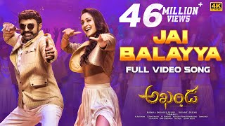 Jai Balayya Full Video Song 4K  Akhanda Songs  Nandamuri Balakrishna  Boyapati Sreenu Thaman S [upl. by Niehaus]