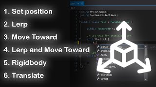 6 Ways to move object in Unity Tutorial [upl. by Ojadnama]