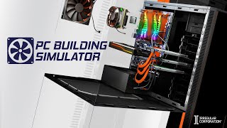 PC Building Simulator Soundtrack 10  The Ultimate PC [upl. by Havens]