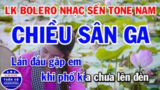 Karaoke Liên Khúc Bolero Tone Nam Hay Nhất 2021  Chiều Sân Ga  Vùng Lá Me Bay [upl. by Adnah]