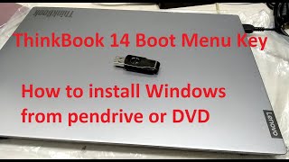 Thinkbook 14 boot menu key  How to Enter boot menu in thinkbook 14  How to boot from pendrive [upl. by Zavala]