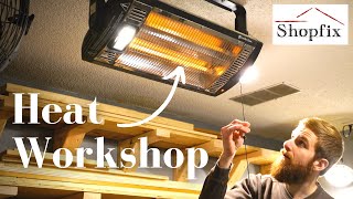 How to Heat a Garage Workshop [upl. by Gerhardt]