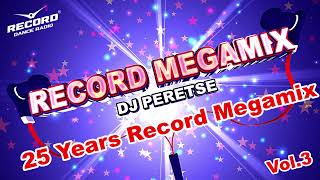 ЛУЧШИЕ ХИТЫ ПРЯМОГО ЭФИРА РАДИО РЕКОРД ЗА 25 ЛЕТ 🔊 RADIO RECORD MEGAMIX vol3 MIX 2020 DJ PERETSE [upl. by Ardnaet]