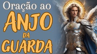 Oração ao Santo Anjo da Guarda [upl. by Alisha]