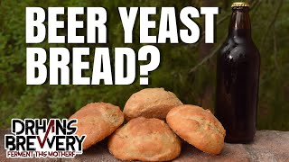 Baking Bread With Beer Yeast  Brewers Yeast vs Bakers Yeast [upl. by Airekahs]