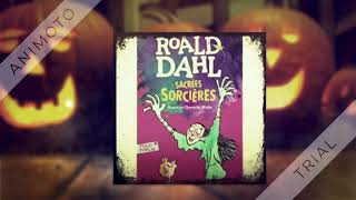 BOOK TRAILER  Sacrées sorcières de Roald Dahl par Pagemaster [upl. by Juieta]