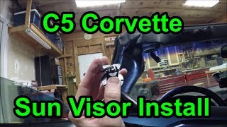 C5 Corvette  Sun Visor Replacement [upl. by Ney]