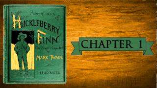 Huckleberry Finn Audiobook  Chapter 1 [upl. by Annaid]