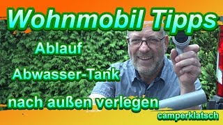 DIY 🛠 Wohnmobil Tipps 🛠 Abwasserablauf Abwasserrohr nach außen verlegen 🛠 Kastenwagen Technik Tipps [upl. by Esyak385]