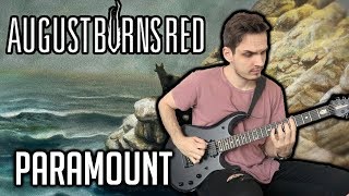 August Burns Red  Paramount  GUITAR COVER 2020 [upl. by Ainej677]