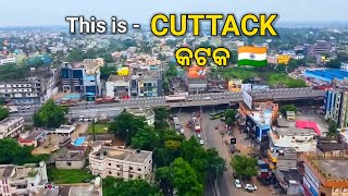 CUTTACK  CUTTACK CITY ODISHA  SILVER CITY  CUTTACK DISTRICT  CUTTACK CITY FACTS  TWIN CITY [upl. by Acquah]