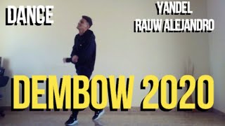 Yandel x Rauw Alejandro  Dembow 2020 DANCEBAILE  Josiel Pinto [upl. by Oludoet]