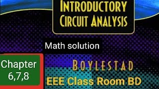 Introductory circuit analysis chapter 678 Robert L Boylestad [upl. by Toile129]