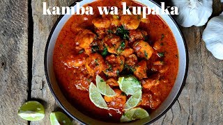 KAMBA WA KUPAKA  KALUHIS KITCHEN [upl. by Fannie]