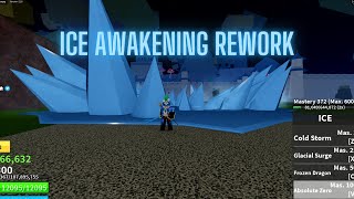 ICE AWAKENING REWORK SHOWCASE  BLOX FRUITS [upl. by Fortin87]