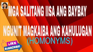 MGA SALITANG IISA ANG BAYBAY NGUNIT MAGKAIBA ANG KAHULUGAN│HOMONYMS │REDVENTURE [upl. by Asenev]