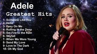 Adele  Greatest Hits [upl. by Osicnarf249]