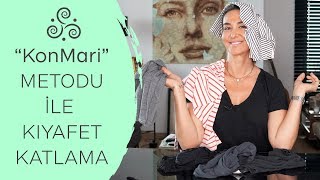 KonMari Metodu ile Kıyafet Katlama Sanatı [upl. by Auguste]