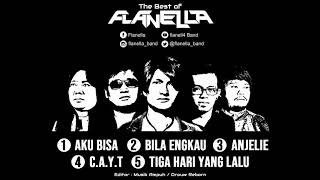 The Best Of Flanella Bila Engkau TOP 5 Full Album [upl. by Derek]