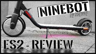 NINEBOT ES2 amp kein Xiaomi M365  Segway Scooter Unboxing Review Tutorial Test DEUGER [upl. by Ardie966]