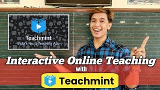 Online Teaching With TEACHMINT Interactive Online Teaching App [upl. by Marshall]