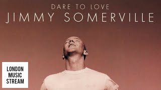 Jimmy Somerville  By Your Side [upl. by Nyahs]