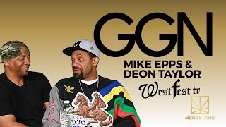 GGN Mike Epps and Deon Taylor [upl. by Liryc]