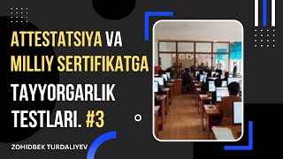 Attestatsiya va MIlliy sertifikatga tayyorgarlik testlari 3quiz test yechimi [upl. by Suryc560]