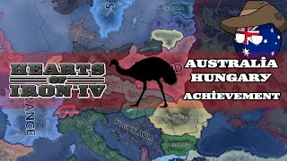 Hoi4 Guide  Australia AustraliaHungary Achievement [upl. by Gladstone]