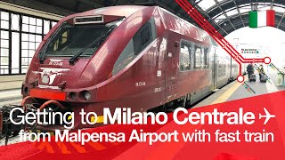 TRAIN TRIP REPORT  Malpensa Express  From Milan Malpensa Airport to Milano Centrale 🇮🇹 [upl. by Llebpmac487]