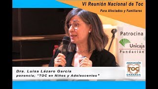 EL TRASTORNO OBSESIVO COMPULSIVO EN NIÑOS Y ADOLESCENTES ASOCIACIÓN TOC GRANADA [upl. by Amando748]