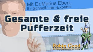 Gesamte Pufferzeit und freie Pufferzeit ● Unterschied ► Ablaufplanung Netzplan  Prüfungsfrage [upl. by Burkhart]