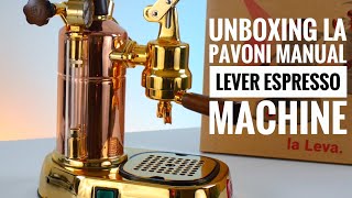 Unboxing the La Pavoni PB16 Professional Manual Lever Espresso Machine [upl. by Furnary]