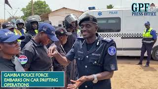 GAMBIA POLICE FORCE OPERATION ON CAR DRIFTING IN ALL IDENTIFIED LOCATIONS IN THE GREATER BANJUL AREA [upl. by Bach]