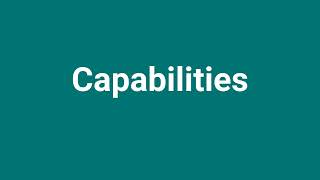 Capabilities Meaning and Pronunciation [upl. by Aihsemek]