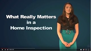 What Really Matters in a Home Inspection [upl. by Saberio]