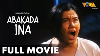 Abakada Ina FULL MOVIE HD  Lorna Tolentino Albert Martinez Nida Blanca Matet De Leon [upl. by Kihtrak166]