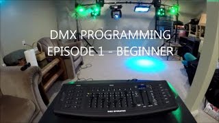 HOW TO DMX PROGRAM  MADE EASY FOR BEGINNERS [upl. by Kaylyn]