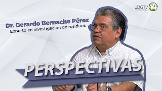 Perspectivas  Dr Gerardo Bernache Pérez [upl. by Ayatnohs]