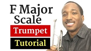 How to Play F major Scale on Trumpet [upl. by Krawczyk950]