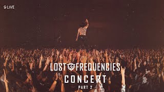 gLIVE LOMOSONIC LOST FREQUENCIES CONCERT「PART 2」 [upl. by Nashner]