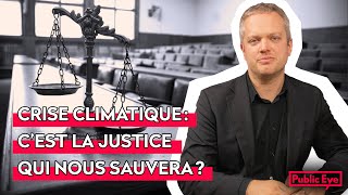 Des pancartes militantes à la robe d’avocat∙e le rôle de la justice pour sauver le climat Podcast [upl. by Hak886]