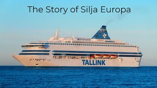 The Story Of The Silja Europa [upl. by Inail]