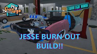 My Garage Burnout Jesse Part 1 [upl. by Gnouv]