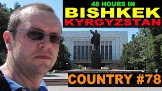 A Tourists Guide to Bishkek Kyrgyzstan wwwtheredquestcom [upl. by Eileek]