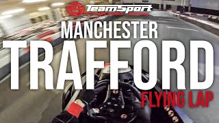 Flying Lap  TeamSport Karting Manchester Trafford [upl. by Morty]