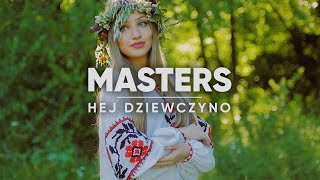 Masters  Hej Dziewczyno Official Lyric Video [upl. by Darleen]