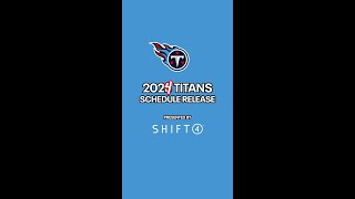 2024 Titans Schedule Release [upl. by Akimyt943]