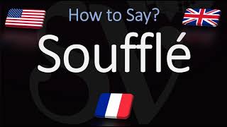 How to Pronounce Soufflé CORRECTLY [upl. by Albion]